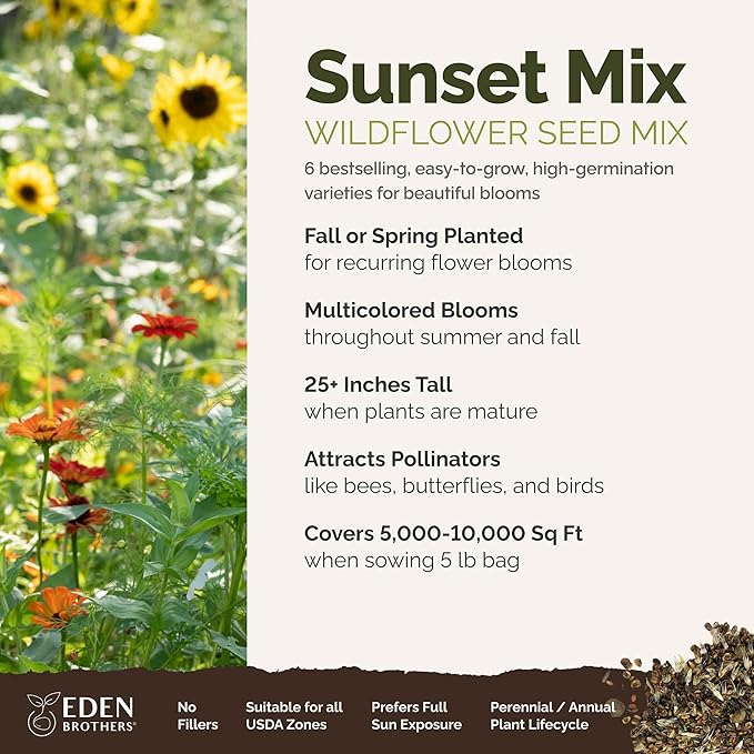 Eden Brothers Sunset Flower Mixed Seeds for Planting, 5 lb, 2,400,000+ Seeds with Cosmos, Zinnia, Sunflower, Corn Marigold, Attracts Pollinators, Plant in Spring or Fall, Zones 3, 4, 5, 6, 7, 8, 9, 10
