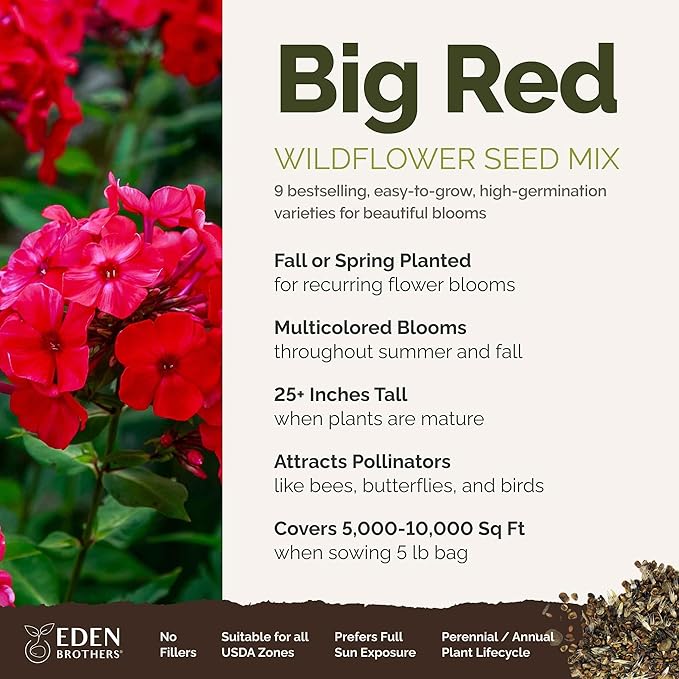 Eden Brothers Big Red Flower Mixed Seeds for Planting, 5 lb, 2,400,000+ Seeds with Painted Daisy Flame, Zinnia, Red Phlox | Attracts Pollinators, Plant in Spring or Fall, Zones 3, 4, 5, 6, 7, 8, 9, 10
