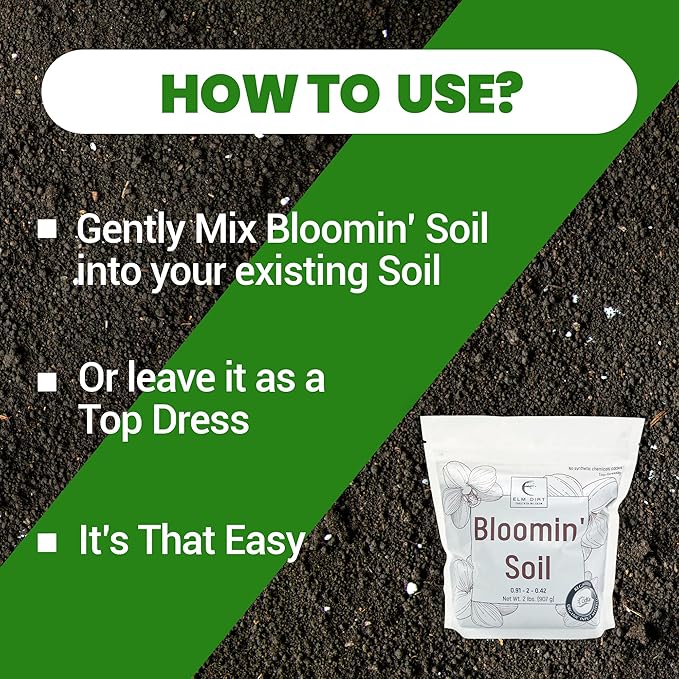 Elm Dirt Premium Bloom Soil for all Plants - 100% Organic Plant Soil for Outdoor Plants & Indoor Plant Soil | Soil Enhancer for Plant Growth & Healthy Nutrients - Big Bloom Plant Soil Activator, 2 lbs